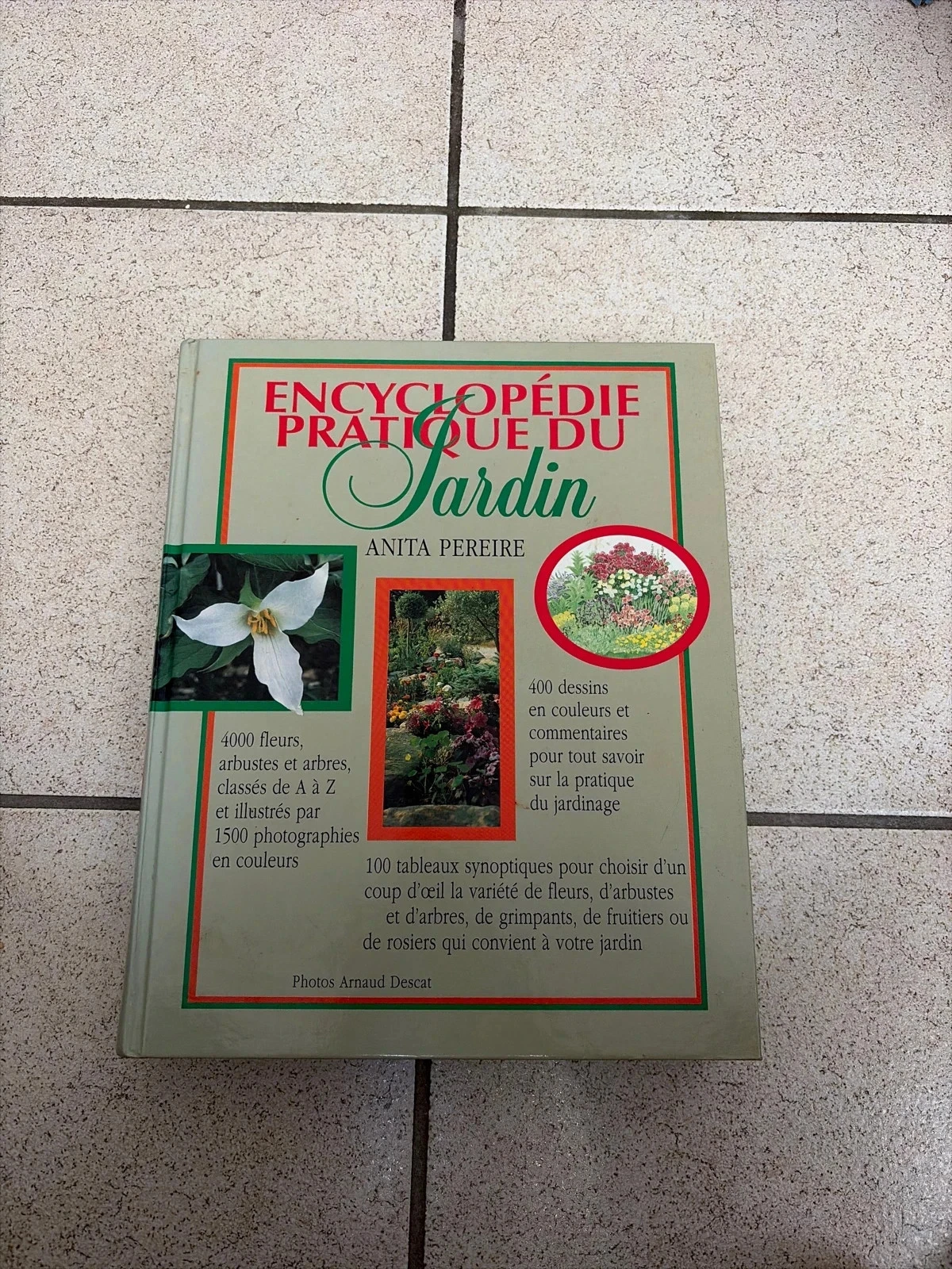 Encyclopédie pratique du jardin